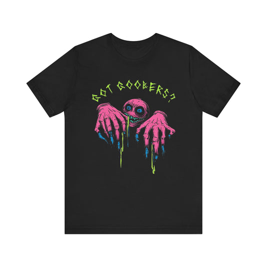 Got Goobers? Tee